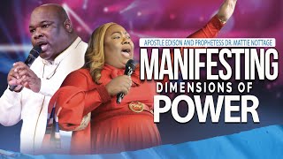 MANIFESTATION SUNDAY SERVICE  APOSTLE EDISON amp PROPHETESS MATTIE NOTTAGE [upl. by Holbrooke]