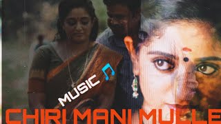 CHIRI MANI MULLESONG°MALAYALAM kerala music millionviews trendingvideo [upl. by Yvi]