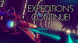 EXPEDITIONS CONTINUE  No Mans Sky  Stream 7 [upl. by Nnybor]