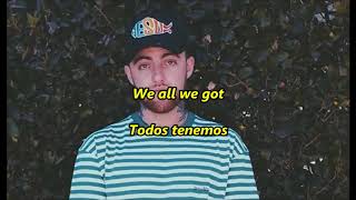 Mac Miller  LaddersSub EspañolLyrics [upl. by Nerrot]