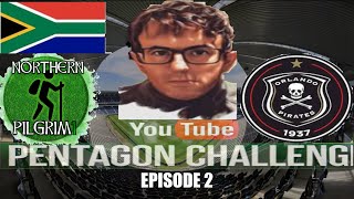 FM24 PENTAGON CHALLENGE  ORLANDO PIRATES  EPISODE 2  FOOTBALL MANAGER 2024 [upl. by Gabey]