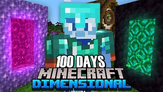 I Survived 100 Days in a Dimensional Adventure in Minecraft [upl. by Anegue]