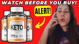 Proper Keto ⚠️ALERT🚨 Proper Keto Capsules  Proper Keto Capsules UK  Proper Keto Capsules Review [upl. by Yelir116]