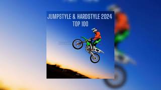 Jumpstyle amp Hardstyle 2024 Top 100 Mix 🔥 [upl. by Aryaz]