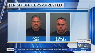 2 EPISD police officers charged with official oppression other charges [upl. by Allsun]