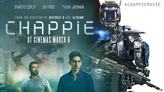 Chappie Trailer  Starring Hugh Jackman  At Cinemas March 6 [upl. by Sirovat]