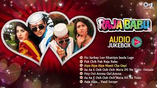 30 Years Of Raja Babu Movie  Raja Babu All Songs Jukebox  Govinda Karisma Kapoor Anand Milind [upl. by Anivad765]