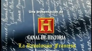 Revolución Francesa  History Channel  Parte IIIII [upl. by Grimbal]