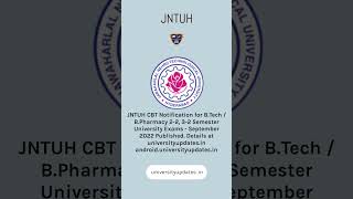 JNTUH CBT Notification for BTech  BPharmacy 22 32 Semester University Exams  September 2022 [upl. by Romeu282]