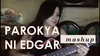 Parokya ni Edgar songs Mashup  Angelica Feliciano [upl. by Eniamrehc895]