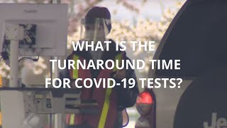 What is the turnaround time for COVID19 tests [upl. by Odnama398]