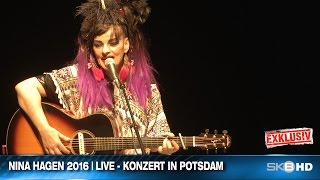 NINA HAGEN 2016  LIVEKONZERT IN POTSDAM [upl. by Yhtrod]