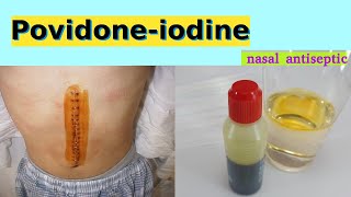 povidone iodine [upl. by Kleinstein]