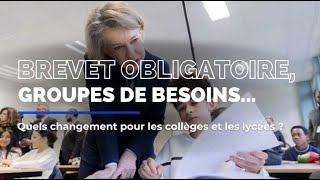 Des changements au collège et au lycée [upl. by Mossberg]