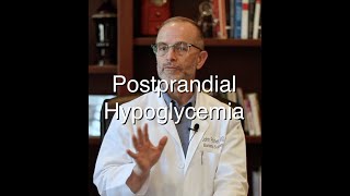 Postprandial Hypoglycemia [upl. by Eniroc]