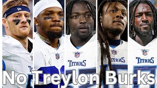 Tennessee Titans given up on Treylon Burks [upl. by Ydor]