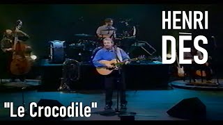 Henri Dès  quotLe crocodilequot Concert à lOlympia 1998 [upl. by Eidok]