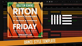 Riton x Nightcrawlers  Friday Dopamine reedit Ableton Remake [upl. by Esina]