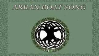 Arran Boat Song [upl. by Terraj]