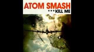 Atom Smash  Hate [upl. by Suivart]