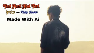 Yad Aati hai teri  New Song  Philip Kuwar  music [upl. by Amargo922]