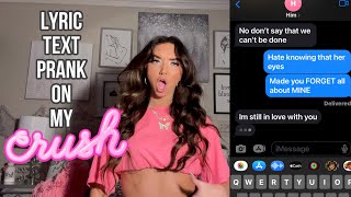 SONG LYRIC TEXT PRANK ON MY CRUSH I USED A SONG I WROTE ABOUT HIM [upl. by Oderfigis]