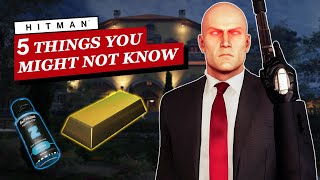 5 Things About Hitman MOST Players Dont Know [upl. by Auqemahs]