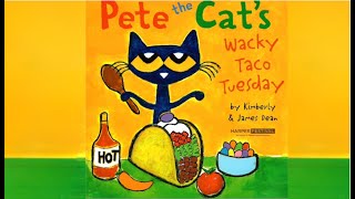 PETE THE CATS WACKY TACO TUESDAY  Animated Read Aloud [upl. by Parthenia570]