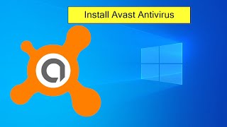 How to install Avast Antivirus on Windows 1011 2024  Free Antivirus  Easy StepbyStep Guide [upl. by Yadnil]