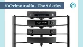 NuPrime Audio 9 series [upl. by Akiret]