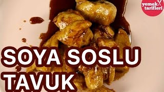 Soya Soslu Tavuk Tarifi  Yemek Tarifleri [upl. by Nlocnil853]