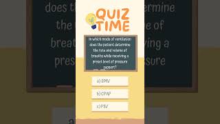 Ventilator Basics Nursing MCQ Series 0183 quiz nursequiz ventilatorsettings [upl. by Mya]