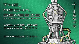 The Mecha Genesis Vol1 Crater City [upl. by Akinna]