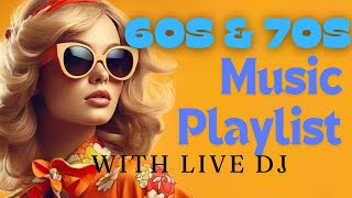 60s and 70s Music playlist with the 60s DJ [upl. by Deraj]