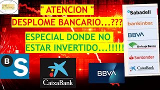 BBVA SANTANDER CAIXA BANKBANKINTERDESPLOME BANCARIO [upl. by Kuhlman267]