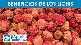 8 Propiedades y Beneficios de los LICHIS 🍊​✅  QueApetito [upl. by Ytisahc]