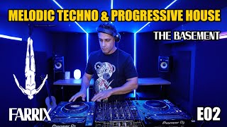 Farrix  The Basement E2 Live  Melodic Techno amp Progressive House DJ Mix 2024 [upl. by Idok]