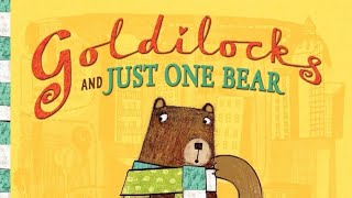 Read Aloud Goldilocks and Just One Bear by Leigh Hodgekinson [upl. by Olfe]