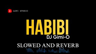 HABIBI  DJ GimiO X Ricky Rich  SLOW AND REVERB remix song RickyRich [upl. by Lucius]