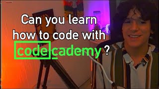 Is Codecademy the Right Way to Learn How to Code [upl. by Haem950]