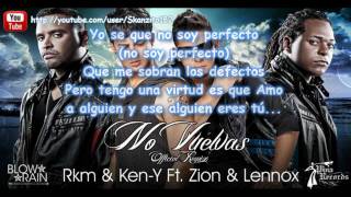 Rakim y Ken Y Ft Zion y Lennox  quotNo Vuelvasquot Remix con Letra ★Romantic Reggaeton 2012★ [upl. by Atinrehs]