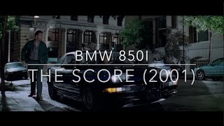 BMW 850i from The Score 2001 [upl. by Yvor]