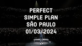 Perfect  Simple Plan LIVE IN BRAZIL  01032024  Vibra São Paulo  I wanna be [upl. by Leahcimrej]