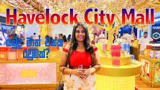 Havelock City Mall Tour  කොළඔට අලුතින්ම එකතු වුණ Shopping Mall එක  Kishan Vlogs [upl. by Birdt946]