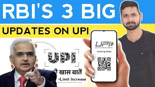 RBI 3 NEW BIG UPDATE on UPI transaction 2024  RBI on UPI limit [upl. by Euqinimod343]