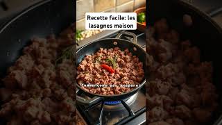 les lasagnes maison recettefacile cuisine food youtubeshorts recette pasta chess [upl. by Willy405]