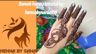 beautiful bareek mehndi design toturial  Hennabysana809 [upl. by Digirb29]