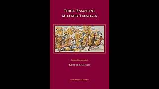 A Byzantine Military Manual An annoymous Byzantine Treatise on Strategy 600s [upl. by Nisior]