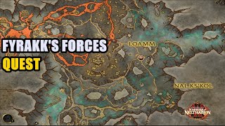 Fyrakks Forces Quest WoW [upl. by Jochebed656]