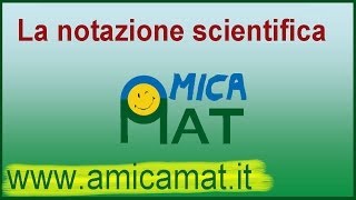 La notazione scientifica [upl. by Nageam]